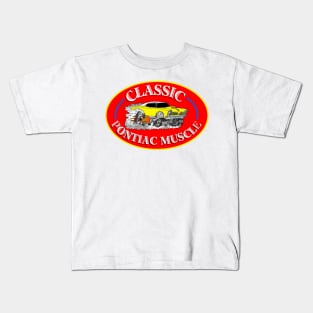 Classic Pontiac Muscle Kids T-Shirt